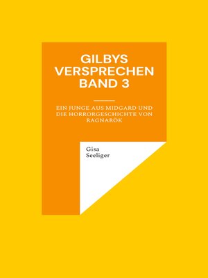 cover image of Gilbys Versprechen Band 3
